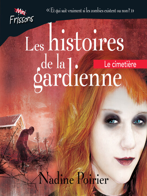 Title details for Les histoires de la gardienne by Nadine Poirier - Available